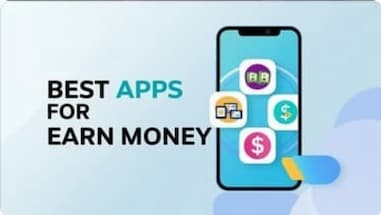 Best Apps For Earn Money