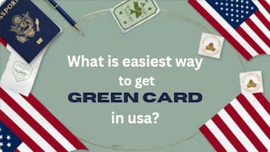 What is easiest way to get green card in usa